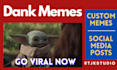 make custom dank and viral memes