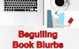 write or rewrite your book blurb to hook more readers