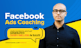 be your expert 1 on 1 facebook ads coach