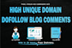 create 150 unique domain blog comment pr10 backlinks on high da50 plus sites