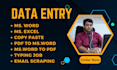 do data entry copy and paste work and email scraping