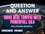 handle real traffic with powerful question and answer