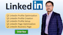 provide professional linkedin profile creation and optimization