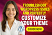 troubleshoot wordpress issues and perfectly customize your theme