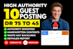 write publish 10 high DR dofollow guest posting