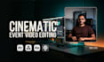 edit a cinematic event recap, corporate highlight, or aftermovie