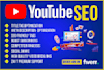 do your best youtube video SEO and optimize your channel for top rankings