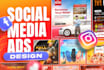 do facebook ad image, ads design, ad creative, instagram post for any business