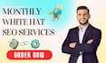 provide monthly SEO services, on page, off page