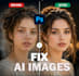 fix ai image errors and improve quality