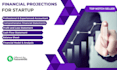 create financial model financial projections  for startups