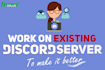 work on an existing discord server