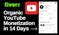 create and monetize your youtube channel in 14 days