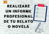 realizaré un informe profesional de tu relato o novela