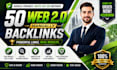 do 50 high authority web 2 0 backlinks