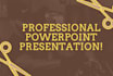 make professional powerpoint presentation ppt