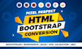 convert figma to html responsive, xd, psd to html bootstrap tailwind css