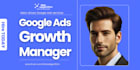 be your google ads SEM growth manager