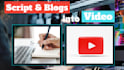 convert your scripts and blogs into videos