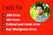fix wordpress errors, 404, 500, critical error, white screen fast