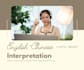 provide interpretation of english and mandarin chinese