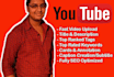 upload your videos to your youtube channel with fully SEO optimized