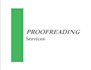 professionally PROOFREAD 2,000 Words Within 24 Hours