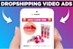 create viral style facebook video ads for dropshipping