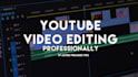 edit your youtube videos in 24 hours