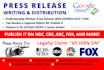 do press release writing and distribution in 24 hours