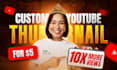design 3 eye catching youtube thumbnails
