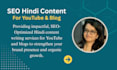 be your hindi script writer for your youtube channel and blog