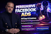 create facebook ads copy and image persuasive