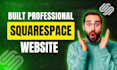 do squarespace website development, design or redesign your squarespace website
