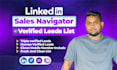 use linkedin sales navigator to build a triple verified leads list