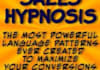 give you Covert Sales Hypnosis