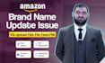 fix amazon brand name issue via upload flat file feed file