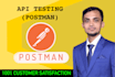 do API testing using postman and demonstrate on skype