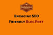 write an SEO friendly blog post that will win your audience