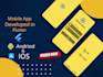 develop android and ios mobile apps using flutter