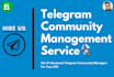 be your telegram community manager for crypto projects