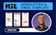 design your kit or convertkit newsletter or email template