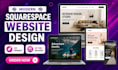 do modern squarespace website design or redesign, website development