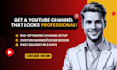create and set up your youtube channel