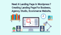 create wordpress landing page and creative page for business