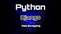 do python, django , web scrapping