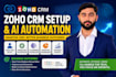 set up zoho CRM with ai powered automations, workflows