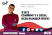 be your community and social media manager en español