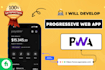 develop pwa or progressive web app development mobile app development