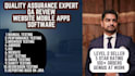 perform quality assurance testing, user testing , QA and review any software